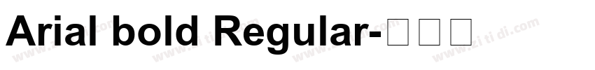 Arial bold Regular字体转换